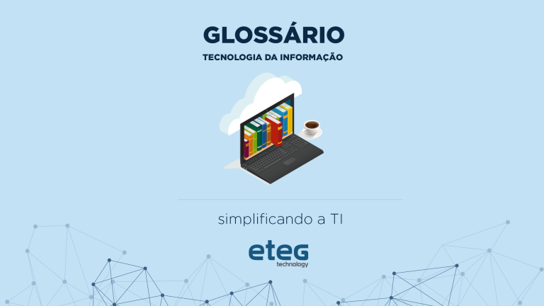 Glossário Tecnologia da Informação