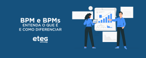 BPM e BPMs: entenda o que é e como diferenciar