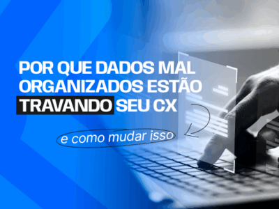 ETEG 29   CX na era de dados   Blog post case (1)